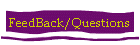FeedBack/Questions