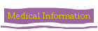 Medical Information