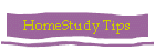 HomeStudy Tips