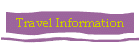 Travel Information